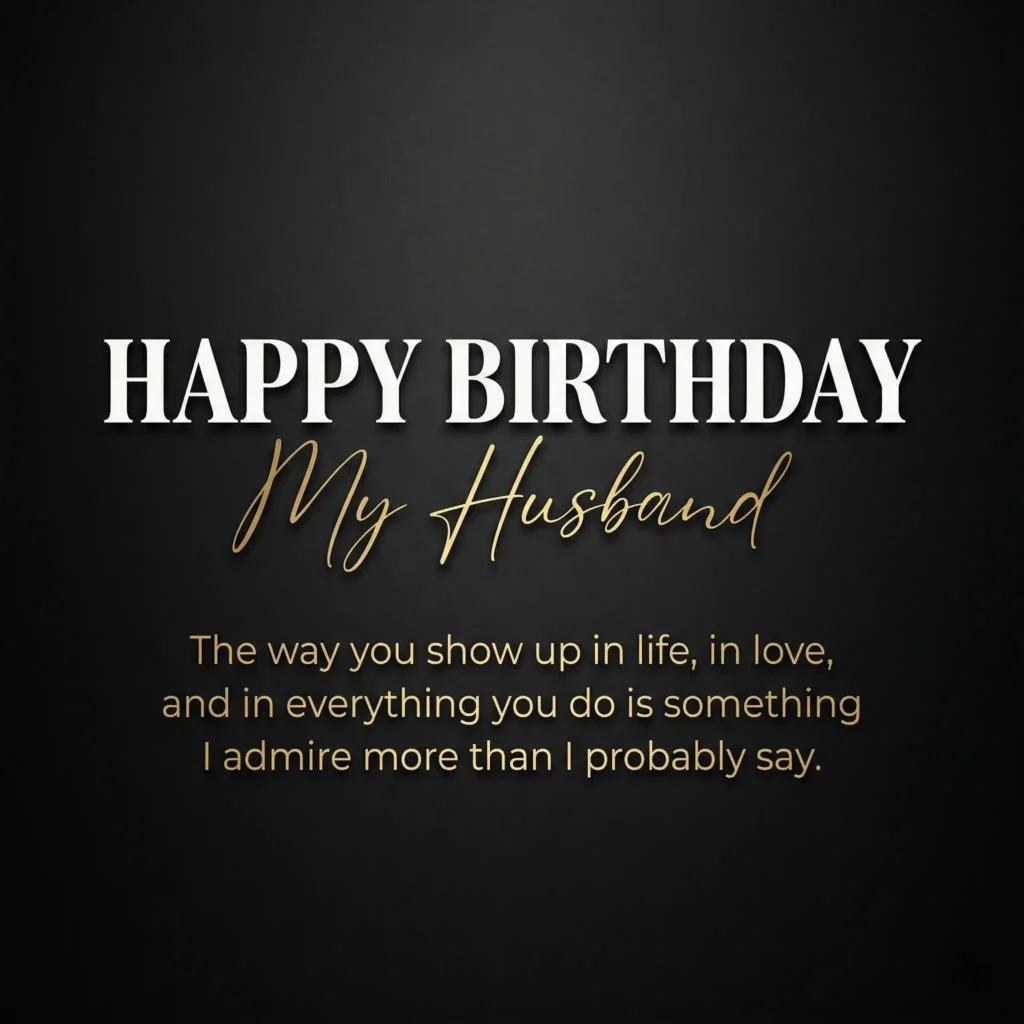 Minimal black luxury birthday image for husband with admiration message